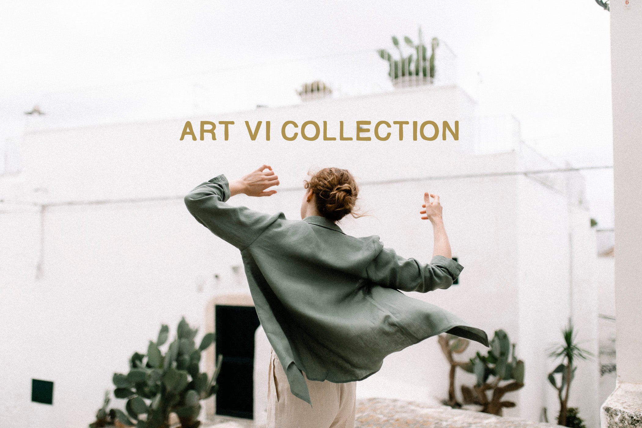 ART VI COLLECTION